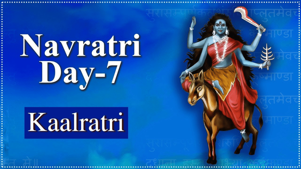 Navratri Day 7