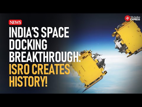 India Joins the Elite: A Historic Feat in Space&nbsp;Docking